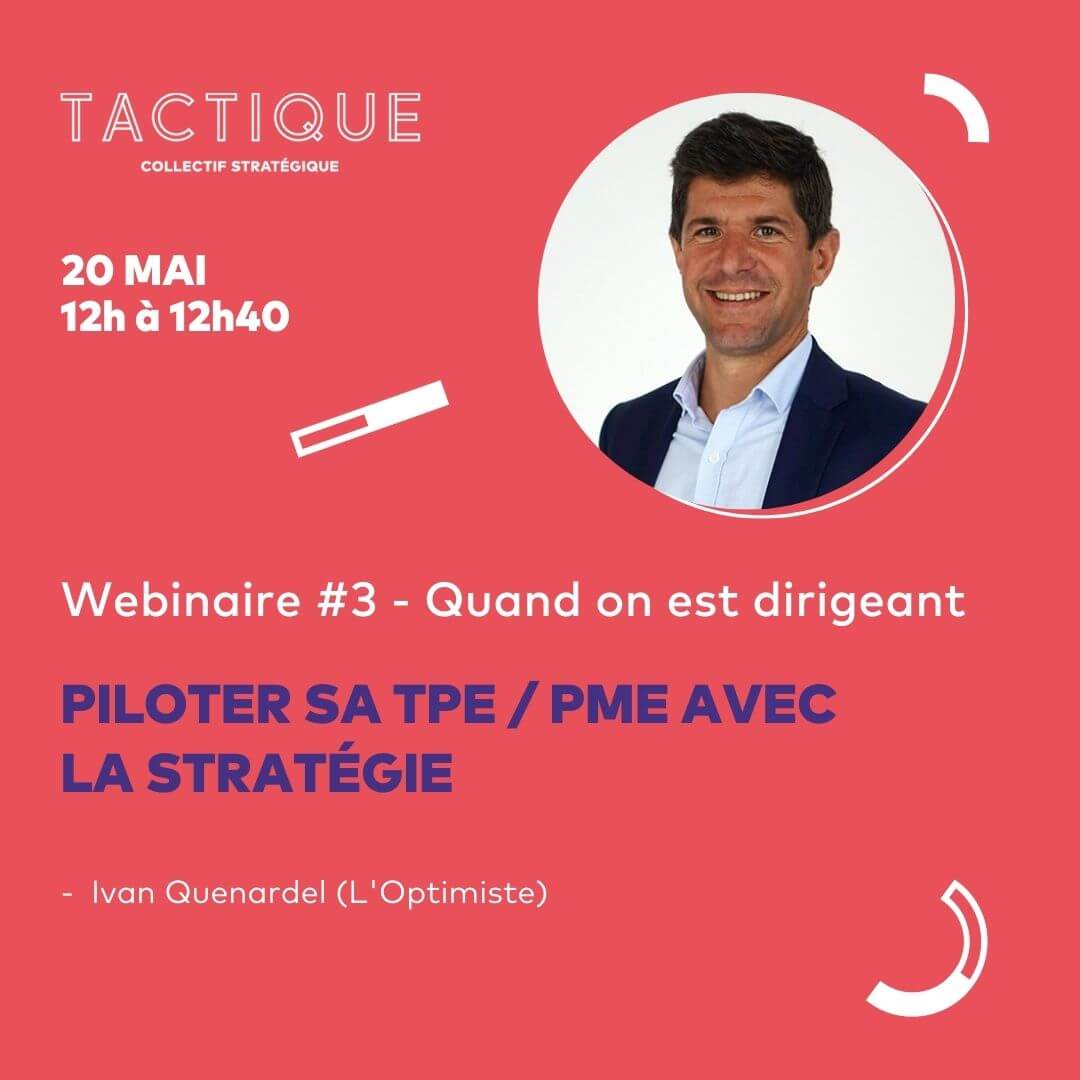 webinaire-stratégie-tpe-pme Visuel de présentation du webinaire Tactique n3 sur la stratégie au sein des pme et tpe