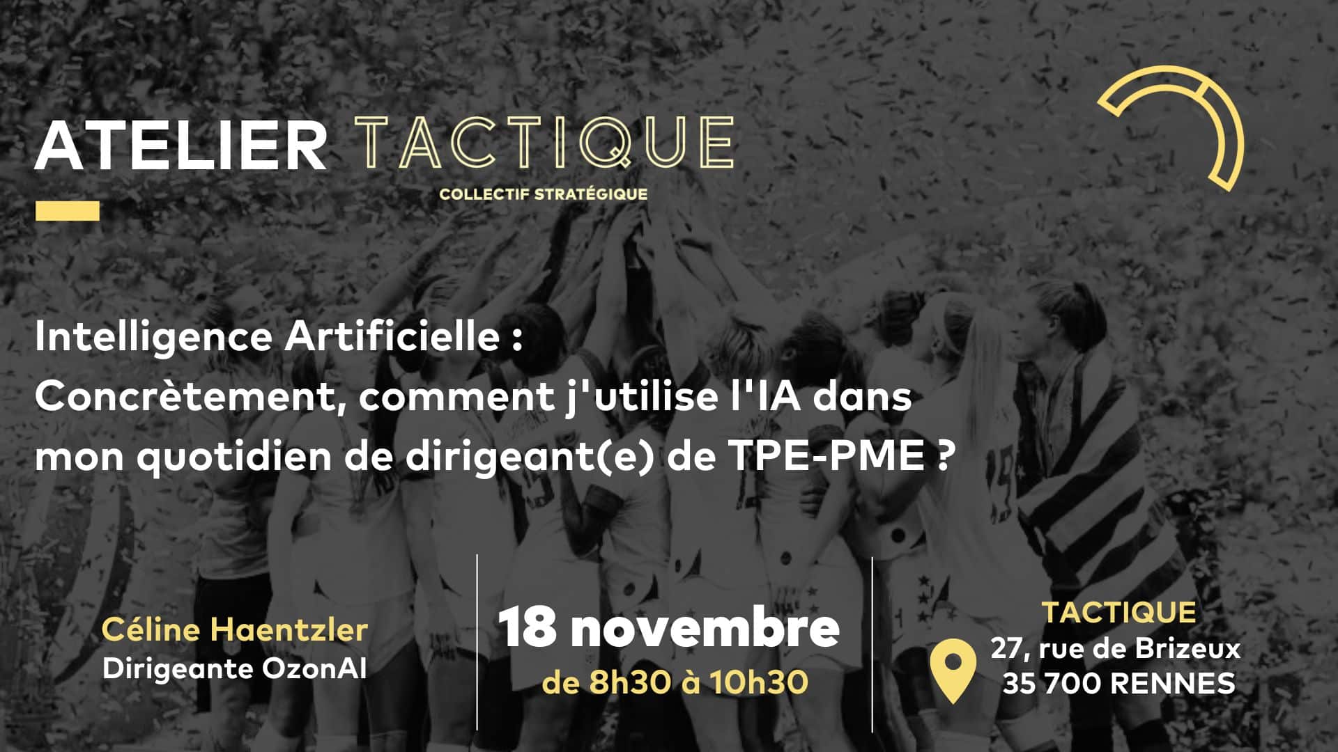 Atelier Tactique IA 18 novembre